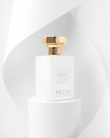 Polite by MITH Bangkok – sophisticated Thai fragrance with fresh fruity, soft floral and warm musky notes.
